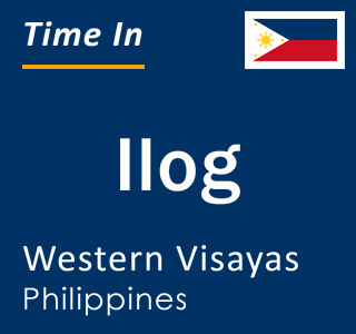 Current local time in Ilog, Western Visayas, Philippines