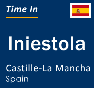 Current local time in Iniestola, Castille-La Mancha, Spain