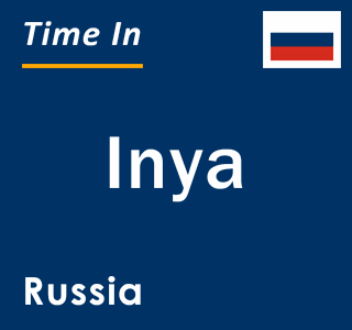 Current local time in Inya, Russia