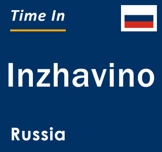 Current local time in Inzhavino, Russia