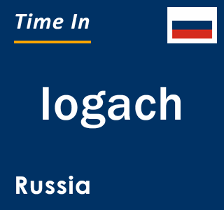 Current local time in Iogach, Russia