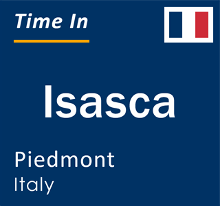 Current local time in Isasca, Piedmont, Italy