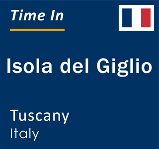 Current local time in Isola del Giglio, Tuscany, Italy