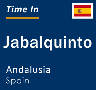 Current local time in Jabalquinto, Andalusia, Spain