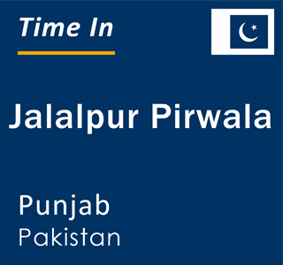 Current local time in Jalalpur Pirwala, Punjab, Pakistan