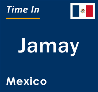 Current local time in Jamay, Mexico