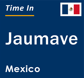 Current local time in Jaumave, Mexico