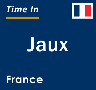 Current local time in Jaux, France