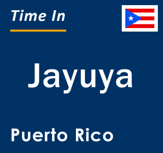 Current local time in Jayuya, Puerto Rico
