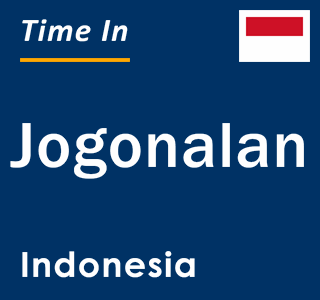 Current local time in Jogonalan, Indonesia