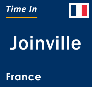 Current local time in Joinville, France