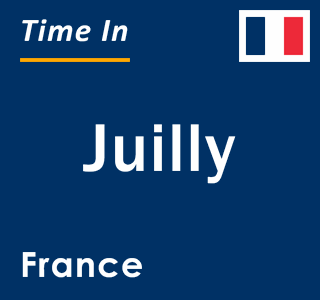 Current local time in Juilly, France