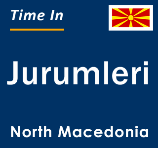 Current local time in Jurumleri, North Macedonia