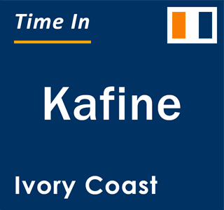 Current local time in Kafine, Ivory Coast