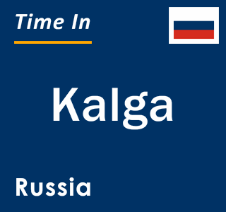 Current local time in Kalga, Russia