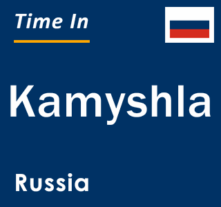 Current local time in Kamyshla, Russia