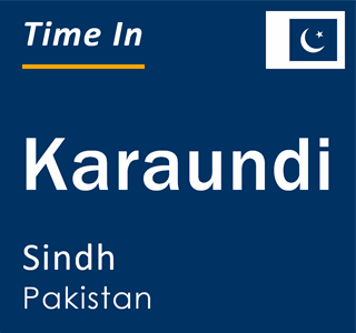 Current local time in Karaundi, Sindh, Pakistan