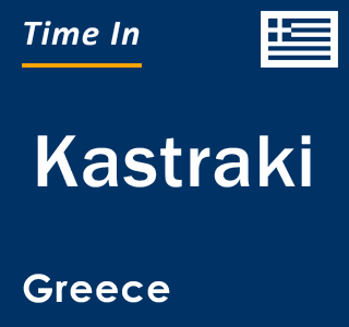 Current local time in Kastraki, Greece