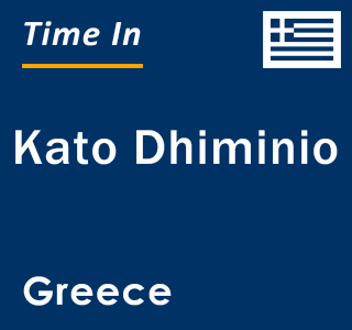 Current local time in Kato Dhiminio, Greece
