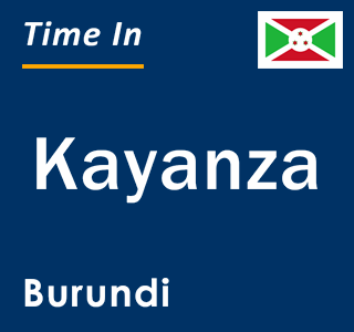 Current local time in Kayanza, Burundi