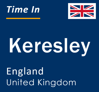 Current local time in Keresley, England, United Kingdom