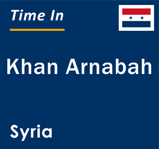 Current local time in Khan Arnabah, Syria