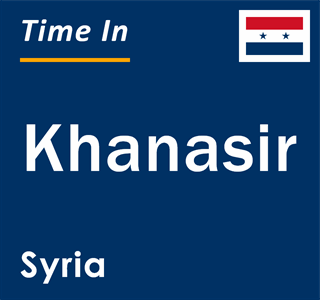 Current local time in Khanasir, Syria