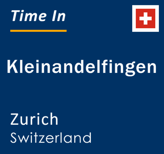 Current local time in Kleinandelfingen, Zurich, Switzerland
