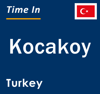 Current local time in Kocakoy, Turkey