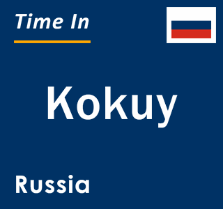 Current local time in Kokuy, Russia