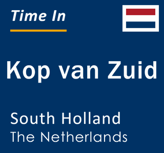 Current local time in Kop van Zuid, South Holland, The Netherlands