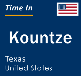 Current local time in Kountze, Texas, United States