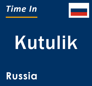 Current local time in Kutulik, Russia