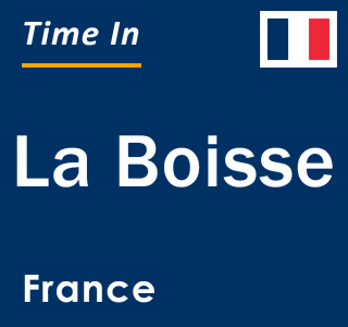 Current local time in La Boisse, France