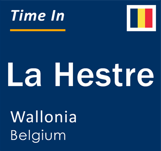 Current local time in La Hestre, Wallonia, Belgium