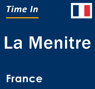 Current local time in La Menitre, France
