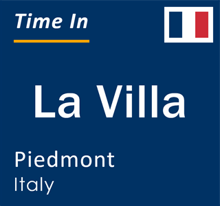 Current local time in La Villa, Piedmont, Italy