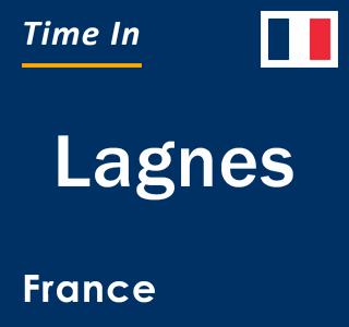 Current local time in Lagnes, France