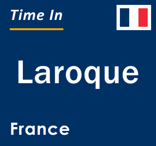 Current local time in Laroque, France