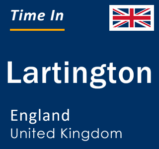 Current local time in Lartington, England, United Kingdom