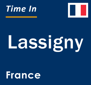 Current local time in Lassigny, France