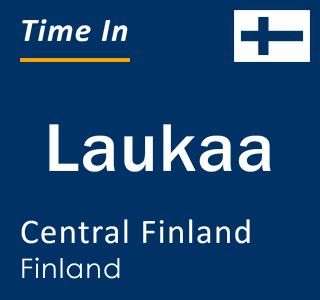Current local time in Laukaa, Central Finland, Finland