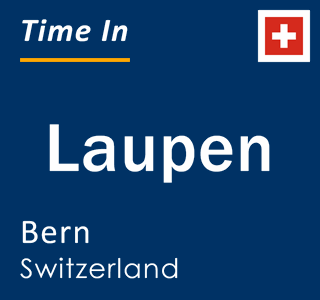 Current local time in Laupen, Bern, Switzerland