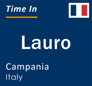 Current local time in Lauro, Campania, Italy