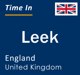 Current local time in Leek, England, United Kingdom