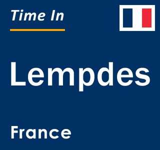 Current local time in Lempdes, France