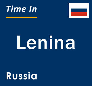 Current local time in Lenina, Russia