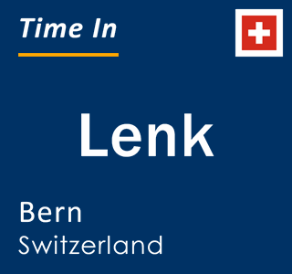 Current local time in Lenk, Bern, Switzerland