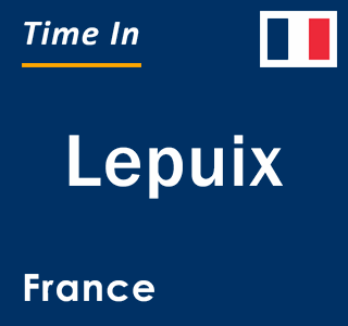 Current local time in Lepuix, France