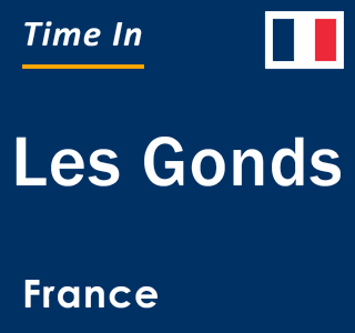Current local time in Les Gonds, France